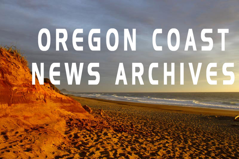 OREGON COAST NEWS ARCHIVE: 2016 - 2018